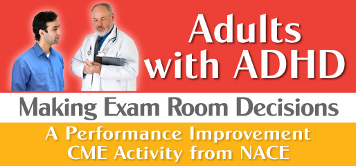 Adults with ADHD: Making Exam