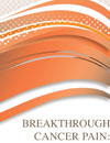 Diagnosing Breakthrough Cancer Pain