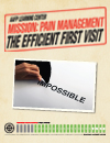 Mission Pain ManagementThe Efficient First Visit